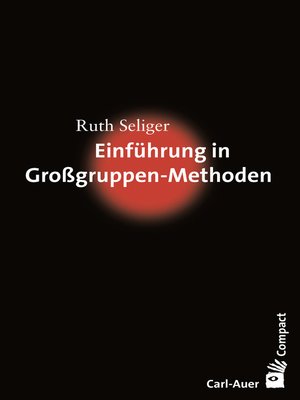 cover image of Einführung in Großgruppen-Methoden